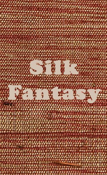Silk Fantasy