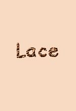Lace
